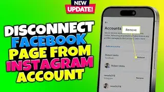 How To Disconnect a Facebook Page From Instagram Account [ Android & iOS ]