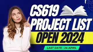 CS619 Project List Open 2024 | CS619 Project 2024 | CS619 Project Selection 2024 | ZA Academy