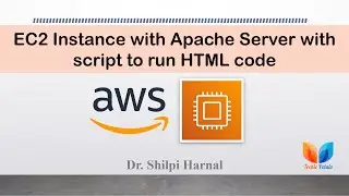 EC2 Instance with Apache Server with script to run HTML code | EC2 instance with HTML page