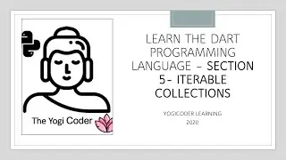 Section 5 Dart - Iterable Collections