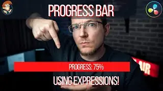 Progress Bar! - An Introduction to Expressions in Davinci Resolve 16