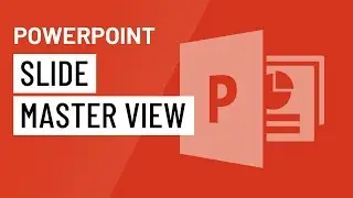 PowerPoint: Slide Master View