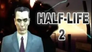 Half Life 2 — ФИНАЛЬНАЯ СЦЕНА, КОНЦОВКА ИГРЫ