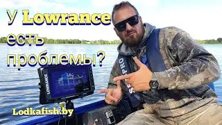 Проблемы  эхолота Lowrance Elite FS. Зря купил??? Обзор от Лодкафиш.