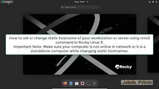 How to set or change static hostname using nmcli command in Rocky Linux 9