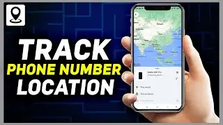 How to Track Phone Number Location - 2024