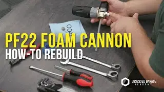 How to Rebuild Your PF22.2 Foam Cannon