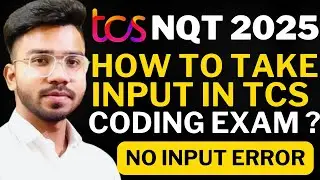 How to take Input in TCS Coding Question ? | JAVA | C++ | PYTHON