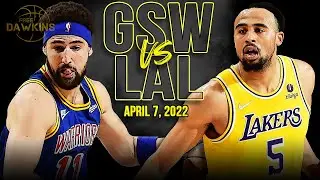 Golden State Warriors vs Los Angeles Lakers Full Game Highlights | April 7, 2022 | FreeDawkins