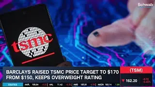 TSMC (TSM) Hits High: It’s Place in the Semiconductor Landscape