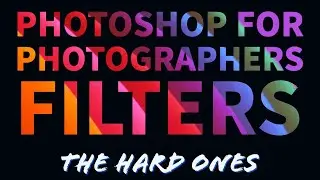 Photoshop for Photographers! Filters, the hard ones like Vanishing Point, Adaptive Wide Angle, etc.