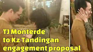 Tj Monterde nagpropose na kay Kz Tandingan | Ang Sweet😍😍