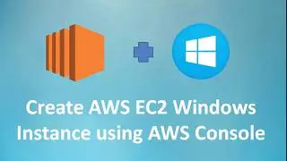 AWS Cloud | Create Windows EC2 Instance using AWS Management Console