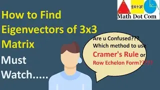 How to Find Eigenvectors of 3x3 Matrix | Math Dot Com