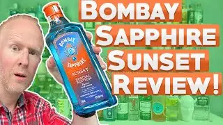 Bombay Sapphire Sunset Gin Review!