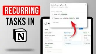 The Easiest (New) Way To Create Recurring Tasks in Notion