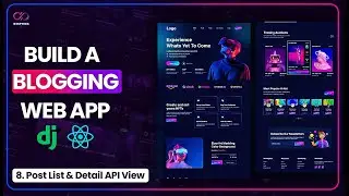 Post List and Detail API View Django Rest Framework and React Blog Tutorial: EP 8