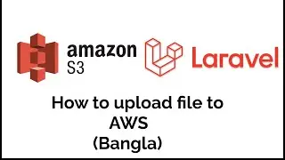 how to integrate aws s3 with Laravel (bangla)