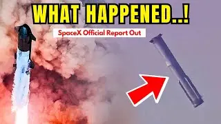 SpaceX Revealed What Exactly Happened to Starship 29 & Booster 11 in Flight 4!