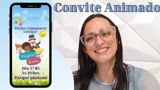 Como fazer convite animado no celular no canva\Convite animado mundo bita