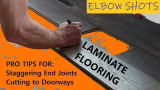 Laminate Flooring - End Joints, Doorways, Last Row, and Transitions - SECRETS TO PRO RESULTS!