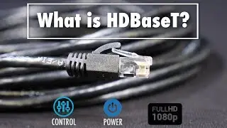 What is HDBaseT? | Tech Tip Tuesdays