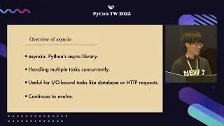 Asyncio Evolved: Enhanced Exception Handling with Python 3.11 TaskGroups｜Junya Fukuda｜PyCon TW 2023