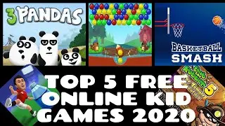 Top 5 Best Free Online Games for Kids 2020