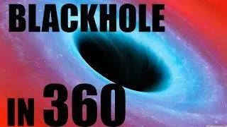 ENTER THE BLACKHOLE IN 360 - Space Engine [360 video]