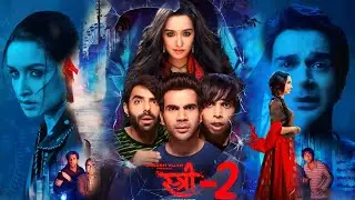 Stree 2 Full Movie | Shraddha Kapoor, Rajkummar Rao, Pankaj Tripathi, Abhishek | Facts and Details