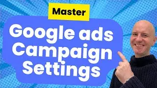 Advanced Google Ads Settings: Improve Targeting and Bidding | How to Grow Your Ecommerce Business