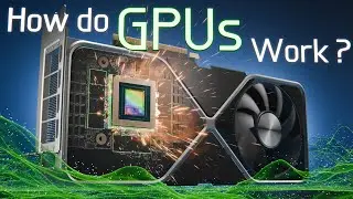 How do Graphics Cards Work?  Exploring GPU Architecture