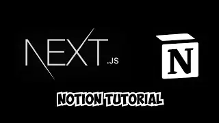 Mastering Notion with Next.js: Next.js Notion Integration & CRUD Tutorial