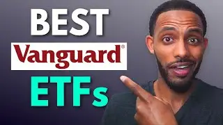 TOP 5 Vanguard ETFs to Buy in 2024 and Hold Forever!