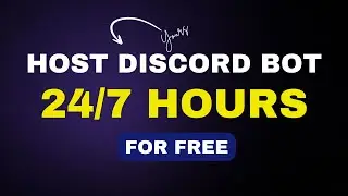 How To Host Your Discord Bot 24/7 For Free