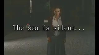 Silencieuse || Le Silence de la Mer