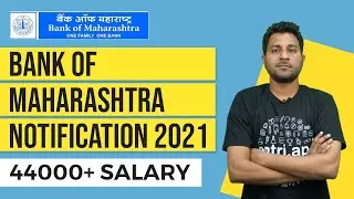 BANK OF MAHARASHTRA RECRUITMENT 2021 | BANK OF MAHARASHTRA GENERALIST OFFICER RECRUITMENT