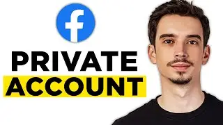 How To Private Your Facebook Account (2024)