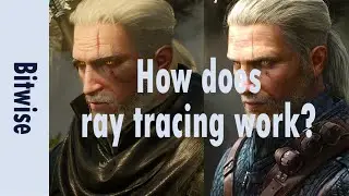 How does ray tracing produce hyper realistic graphics? | Bitwise