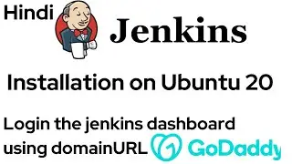 Jnekins Installation on ubuntu 20 aws linux server instance and domain URL based login | GODADDY