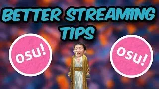 osu! Tips to get better at streaming! How to stream like cookiezi (hopefully)