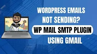 How to Fix WordPress Not Sending Emails Issue - WP Mail SMTP plugin using Gmail