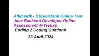 Altimetrik Screening Test Online | Real Time Screening Test|HackerRank|April -2024