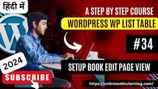 WordPress WP List Table Tutorials in Hindi | Setup Book Edit Page View Layout