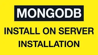 Installing MongoDB on the VPS server: 03 - Installing MongoDB on the Ubuntu Server