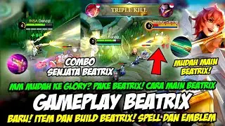 TIPS BEATRIX❗ ITEM & BUILD BEATRIX TERSAKIT 2023❗CARA MAIN COMBO BEATRIX❗TUTORIAL & GAMEPLAY BEATRIX