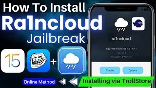 How To Install Ra1nCloud Jailbreak IPA for iOS 15 - iOS 15.4.1 via TrollStore |Install Ra1nCloud IPA