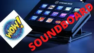 2021 Elgato Stream Deck Soundboard Tutorial