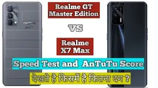 Realme GT ME vs Realme X7 Max Speed Test and Antutu Bechmarak Test