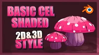 Basic Blender Toon / Cel Shader Tutorial 2D Grease Pencil + 3D Modelling